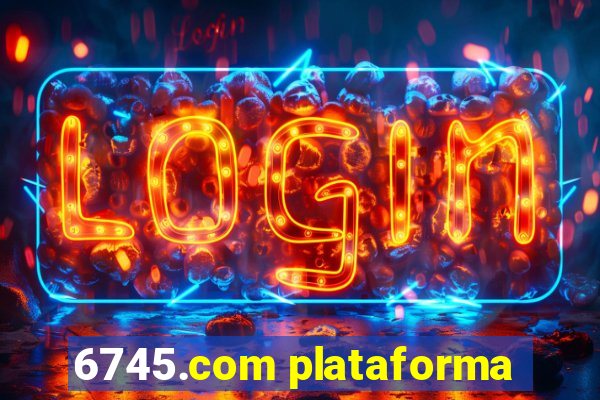 6745.com plataforma